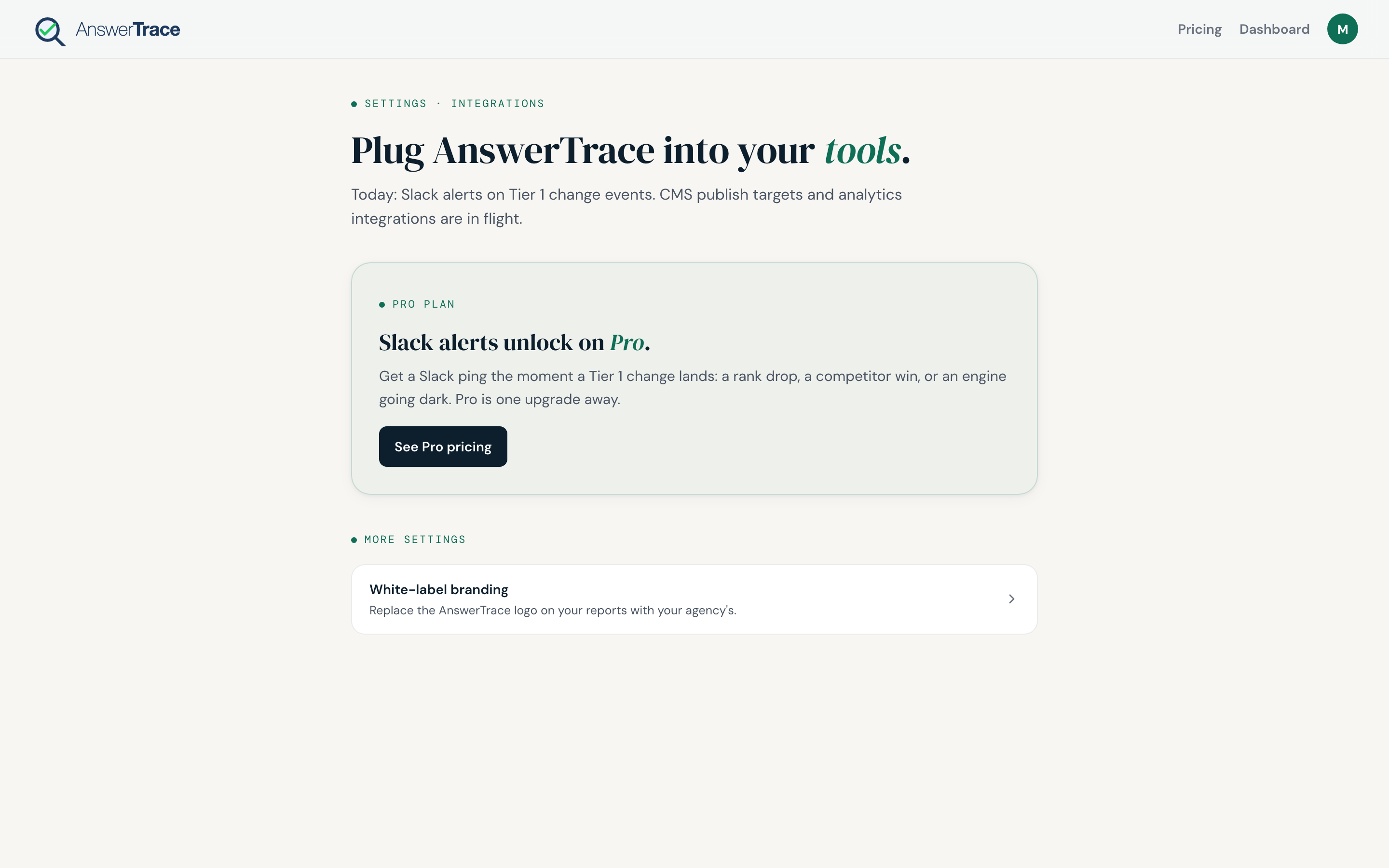 The Slack integration settings page where Pro and Enterprise users connect a workspace channel to receive Tier 1 change alerts in real time.